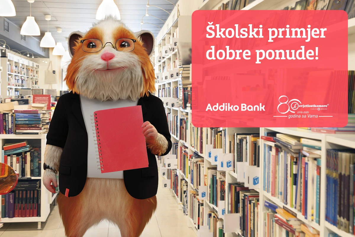 Addiko Bank d.d. Sarajevo: Sjajna ponuda za početak školske godine